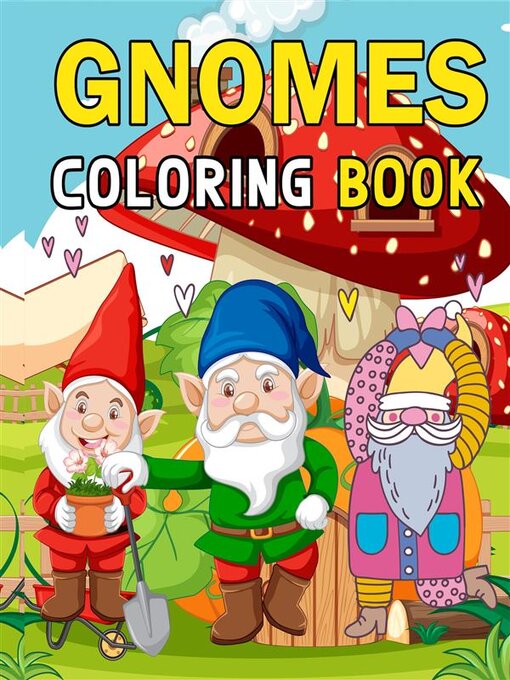 Title details for Gnomes Coloring Books by The Little French - Available